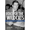 Voice of the Wildcats: Claude Sullivan and the Rise of Modern Sportscasting