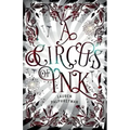 A Circus of Ink