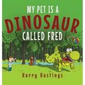 My Pet is a Dinosaur Called Fred