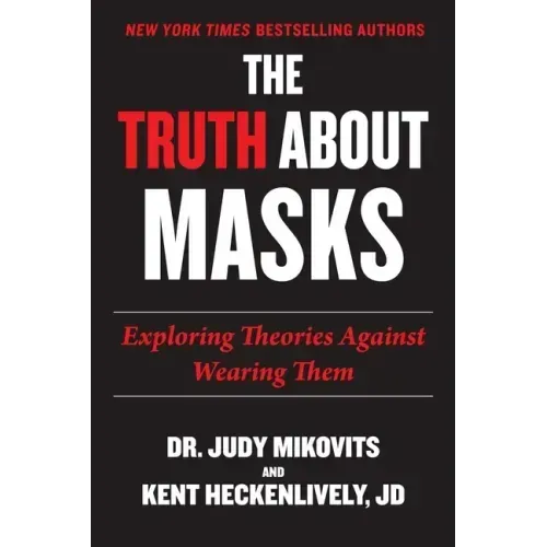 Truth about Masks: Exploring Theories Against Wearing Them