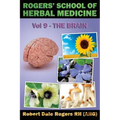 Rogers' School of Herbal Medicine Volume Nine: The Brain