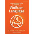 Una Introducción Elemental a Wolfram Language