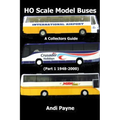 HO Scale Model Buses (Part 1 1948-2000)