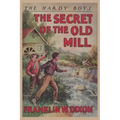The Hardy Boys: The Secret of the Old Mill (Book 3)