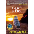 Castle of Fire: Book 2 of The Adventures of Jonathan Moore