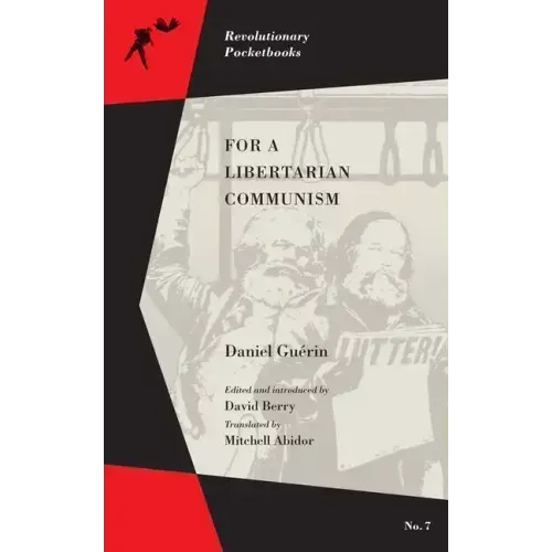 For a Libertarian Communism