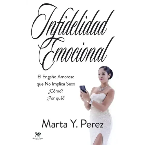 Infidelidad Emocional: El engaño amoroso que no implica sexo