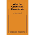 What the Constitution Means to Me