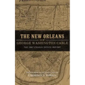 New Orleans of George Washington Cable: The 1887 Census Office Report