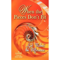 When the Pieces Don't Fit...God Makes the Difference