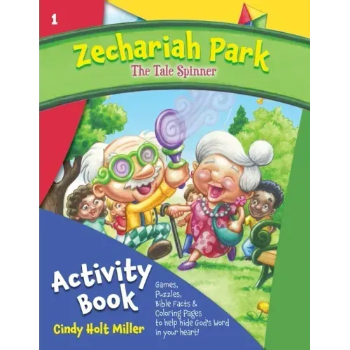 Zechariah Park: The Tale Spinner Activity Book