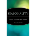 Seasonality: Systems, Strategies, and Signals