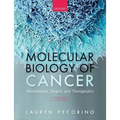 Molecular Biology of Cancer: Mechanisms, Targets, and Therapeutics