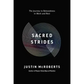Sacred Strides: The Journey to Belovedness in Work and Rest