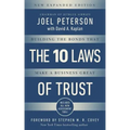 10 Laws of Trust, Expanded Edition: Building the Bonds That Make a Business Great