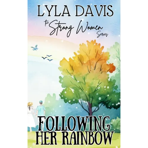 Following Her Rainbow