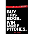 The Levitan Pitch. Buy This Book. Win More Pitches.