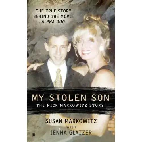 My Stolen Son: The Nick Markowitz Story