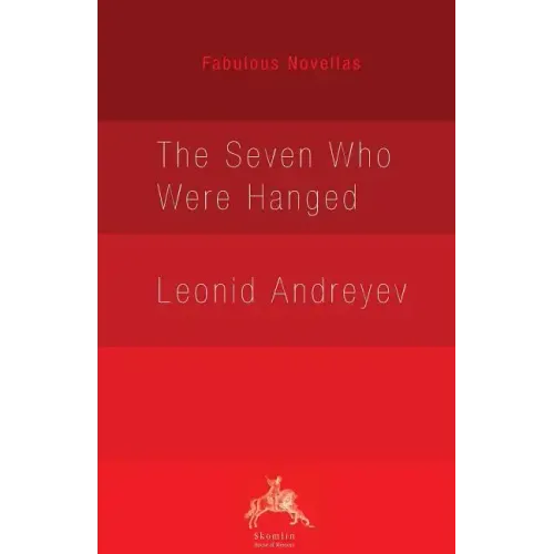 The Seven Who Were Hanged