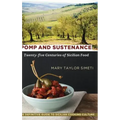 Pomp and Sustenance: Twenty-five Centuries of Sicilian Food