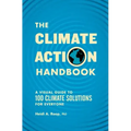 The Climate Action Handbook: A Visual Guide to 100 Climate Solutions for Everyone
