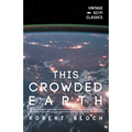 This Crowded Earth
