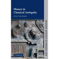 Money in Classical Antiquity