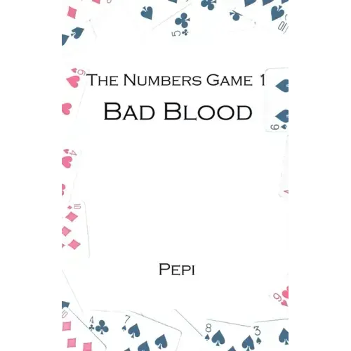 The Numbers Game 1: Bad Blood