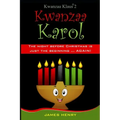Kwanzaa Klaus 2: A Kwanzaa Karol