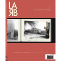 Los Angeles Review of Books Quarterly Journal: Semipublic Intellectual Issue: Semipublic Intellectual Issue