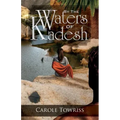 By the Waters of Kadesh
