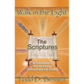 The Scriptures: An Examination of How the Creator Communicates with Creation