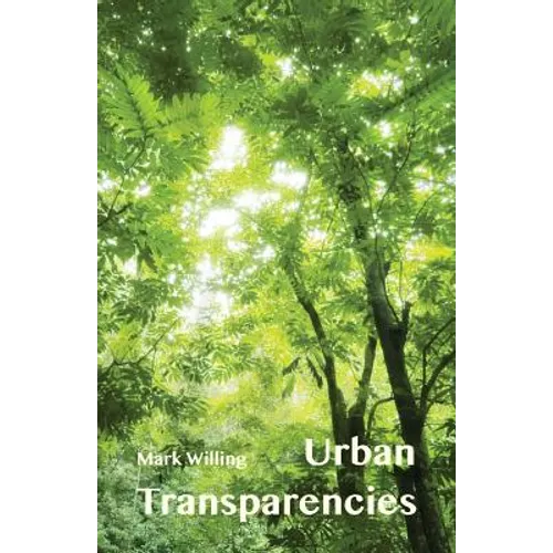 Urban Transparencies