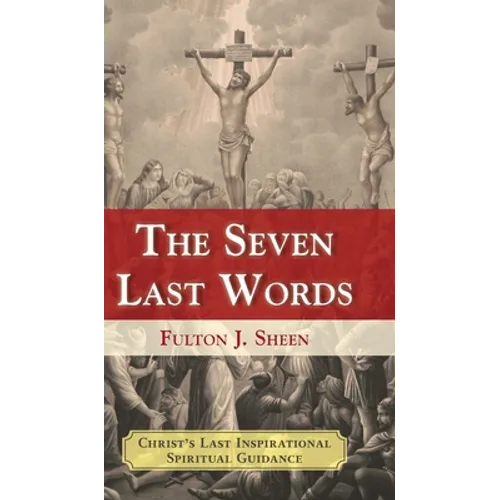The Seven Last Words