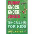 Funny Knock-Knock Jokes