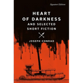Heart of Darkness and Selected Short Fiction
