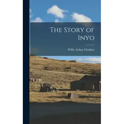 The Story of Inyo