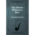 The House Without a Key