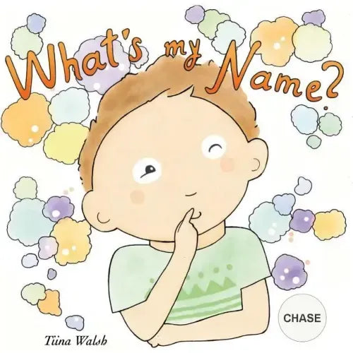 What's my name? CHASE