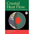 Crustal Heat Flow: A Guide to Measurement and Modelling