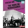 Focus on the Harlem Renaissance