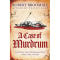 A Case of Murdrum: In Which the Ploughman Miles Must Find a Killer