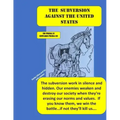 The Subversion Against the United States: The Frankfort School's Subversion Plan to Destroy the United States Is Active. Every Day and Everywhere, The