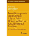 Recent Developments in Discontinuous Galerkin Finite Element Methods for Partial Differential Equations: 2012 John H Barrett Memorial Lectures