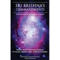 Sri Krishna's Commandments: Timeless secrets from Ancient scriptures