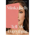 Tell Me Everything: A Memoir
