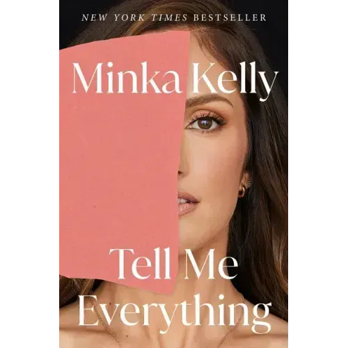Tell Me Everything: A Memoir