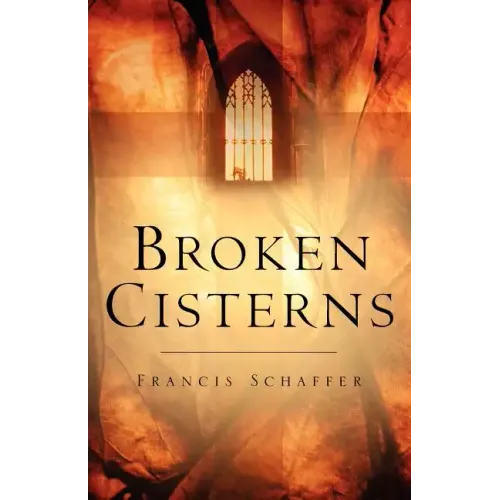 Broken Cisterns