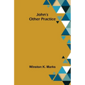 John's Other Practice