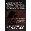 Devil's Disciple: The Deadly Dr. H.H. Holmes